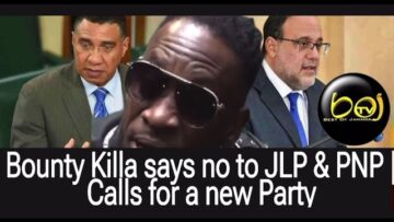 Bounty Killa says no to JLP & PNP | Advocates for a new Party in Jamaica