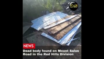 Dead body found on Mount Salus Road in the Red Hills Division