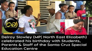 Delroy Slowley (MP| NE Elizabeth) celebrated his BD with Students of the S/Cruz Special Ed Centre